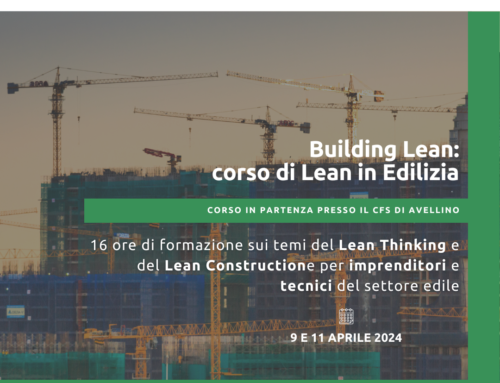 LEAN in edilizia: nuovo corso di formazione al CFS Avellino